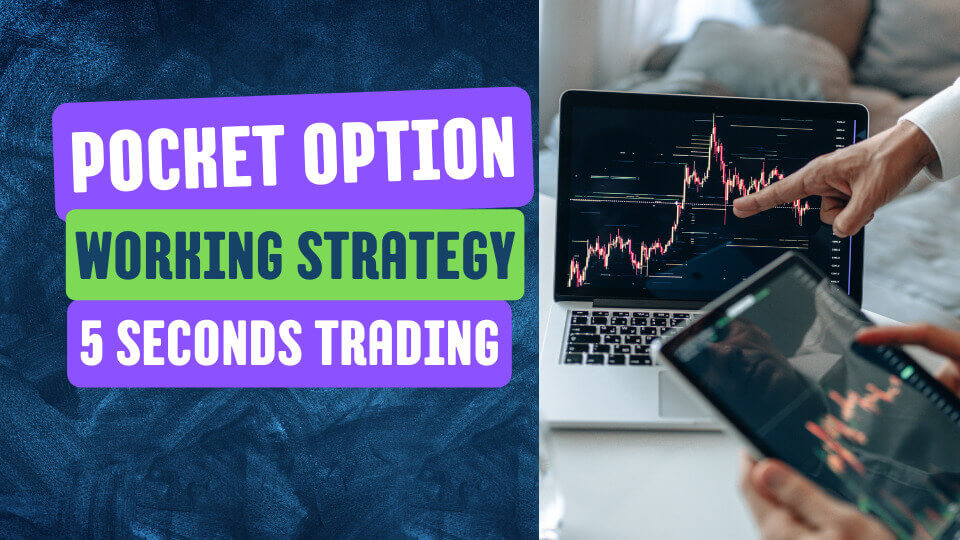 Pocket Option Working Strategy
