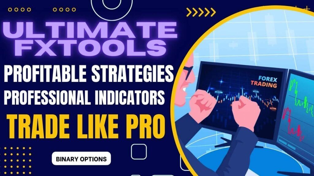 Ultimatefxtools Trade Like Pro Binary Options Trading Strategy